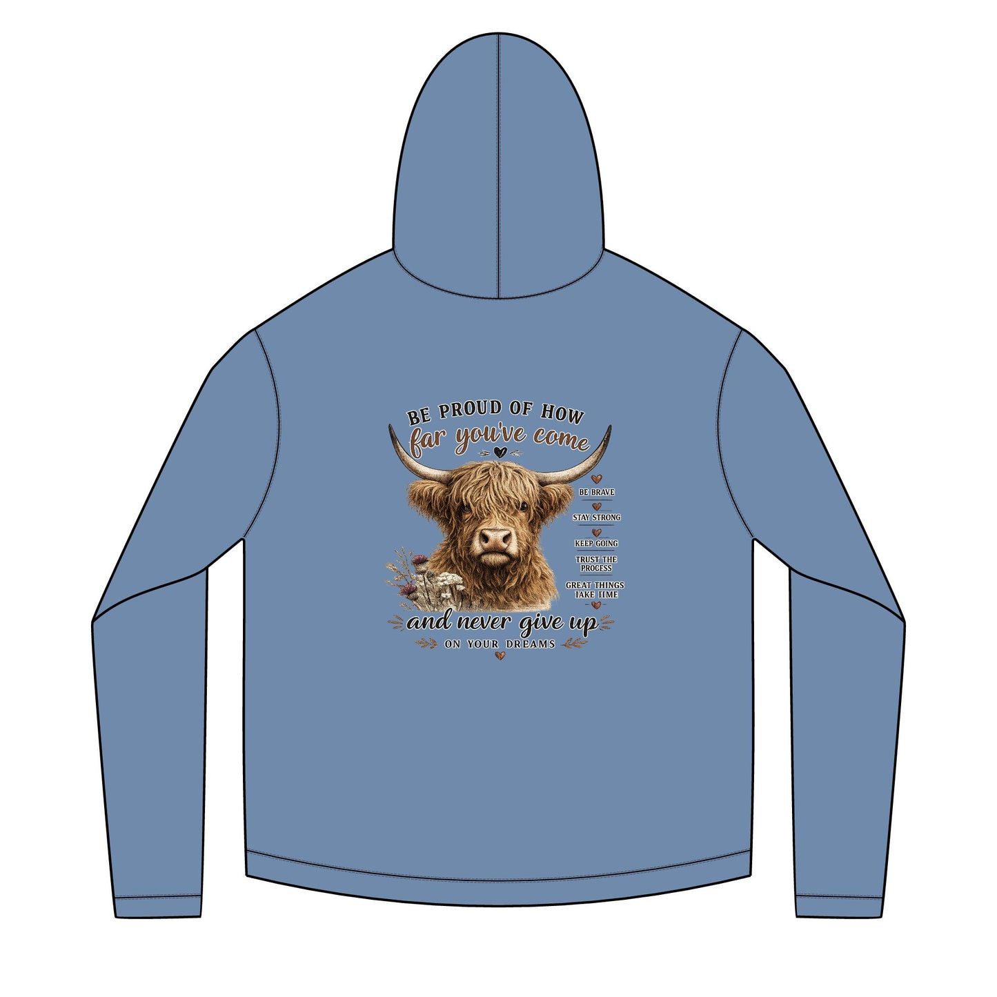 Unisex Sailor Hoodie – Motivational Highland Cow Graphic Hoodie | Be Proud of How Far You’ve Come | Cozy Country Western Sweatshirt