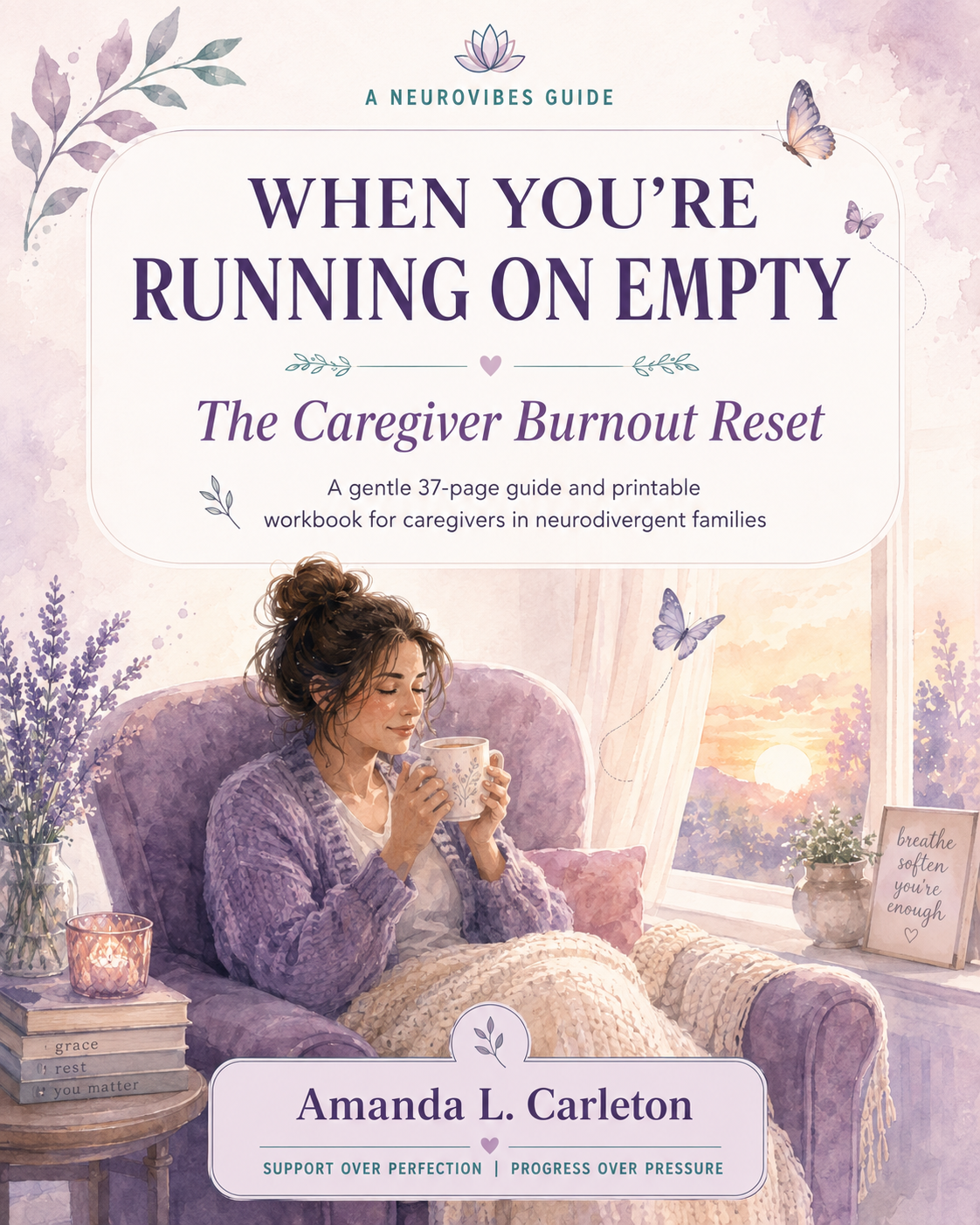 Caregiver Burnout Reset Guide & Printable Workbook | Neurodivergent Family Support