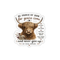 Highland Cow Inspirational Die-Cut Sticker – "Be Proud of How Far You’ve Come"