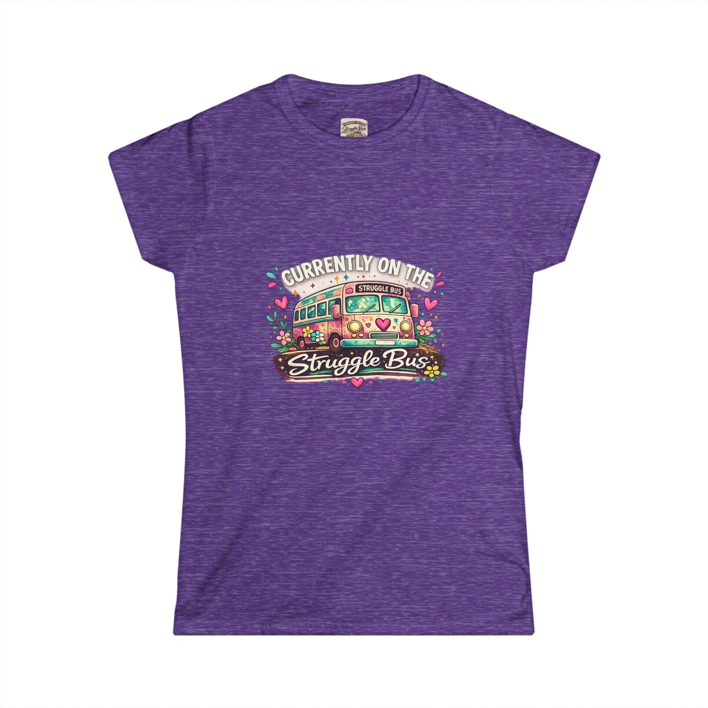 Currently on the Struggle Bus Shirt | Funny Neurodivergent Mental Health Tee