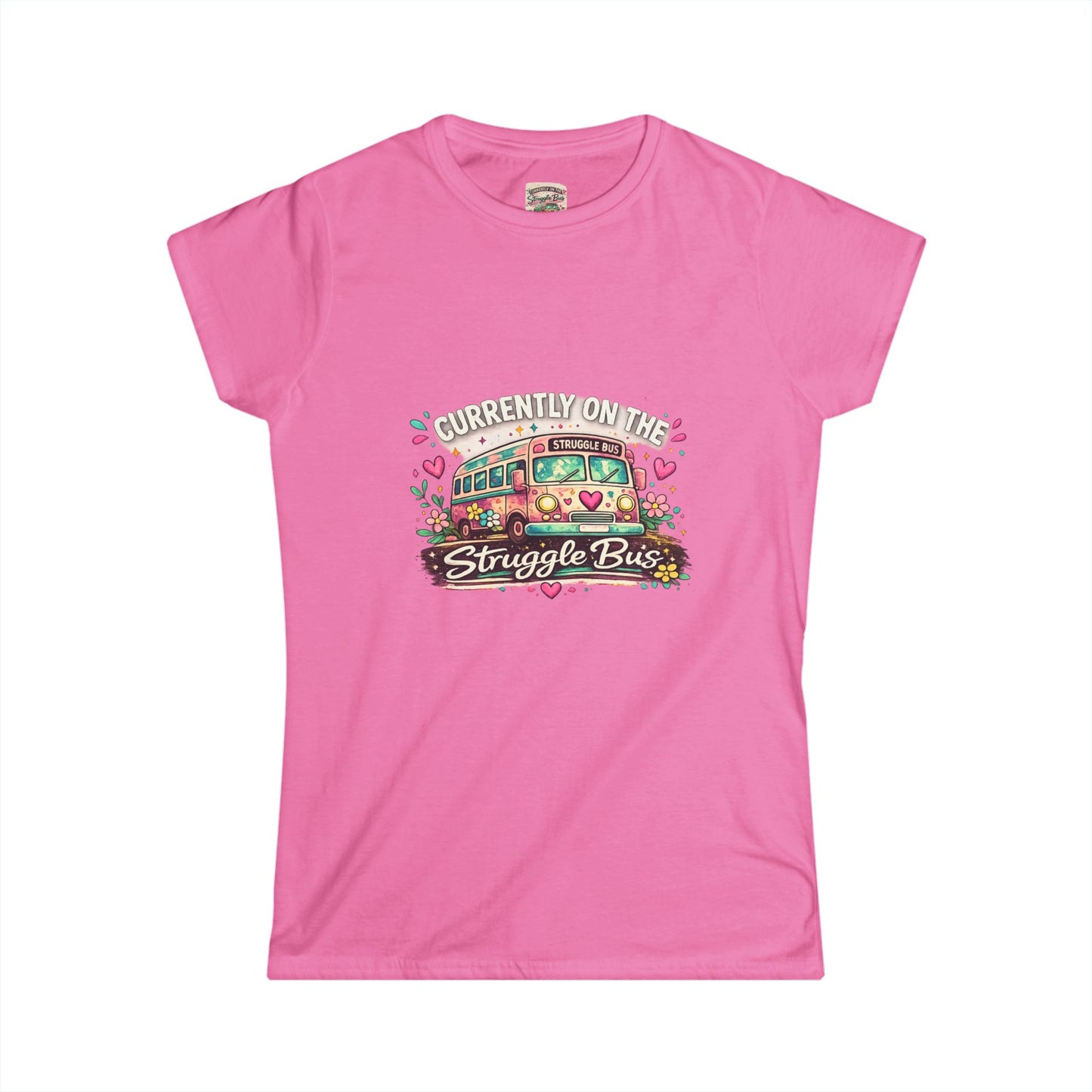 Currently on the Struggle Bus Shirt | Funny Neurodivergent Mental Health Tee