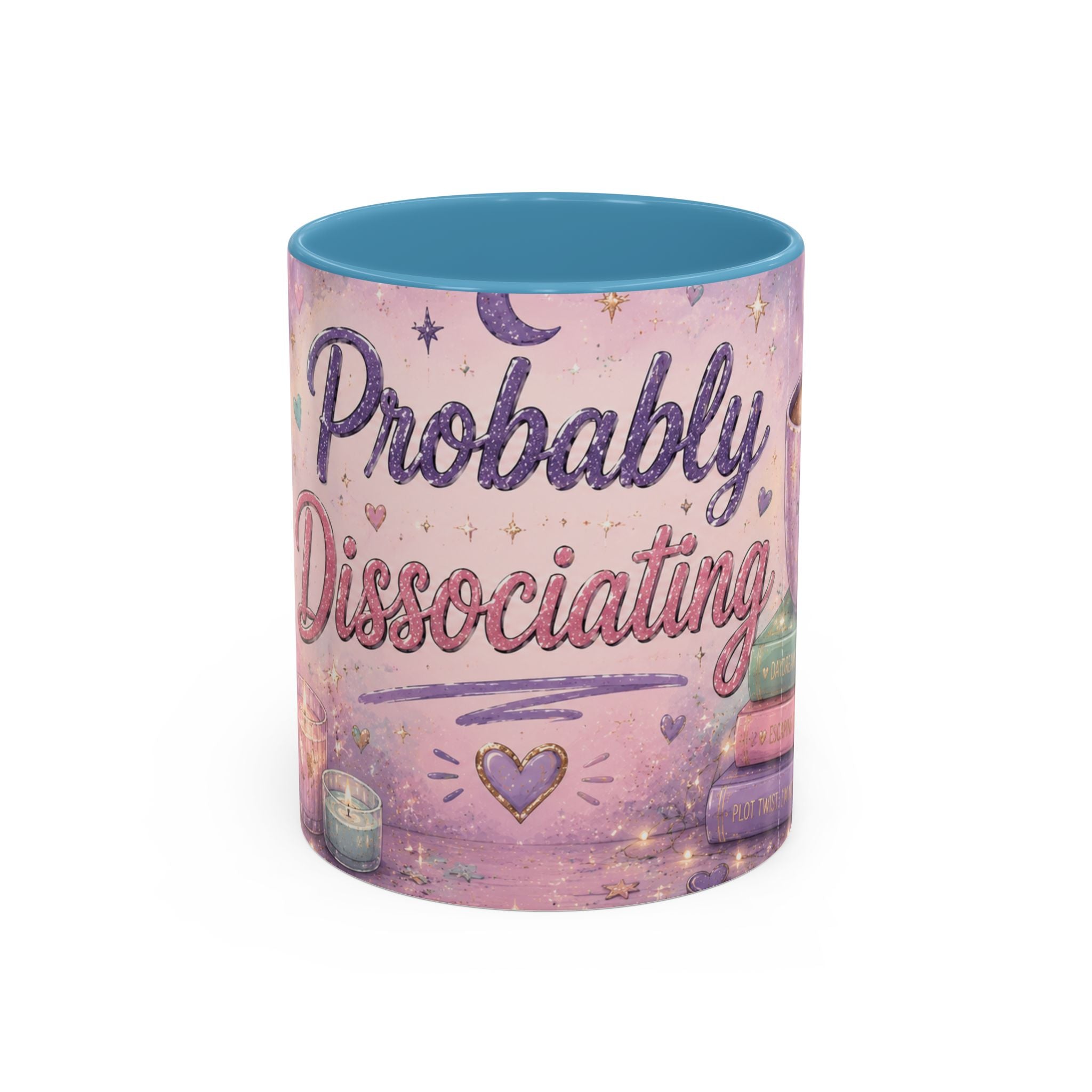 Probably Dissociating Mug 🌙 | Pastel Neurospicy Coffee Cup | NeuroVibe Shop™