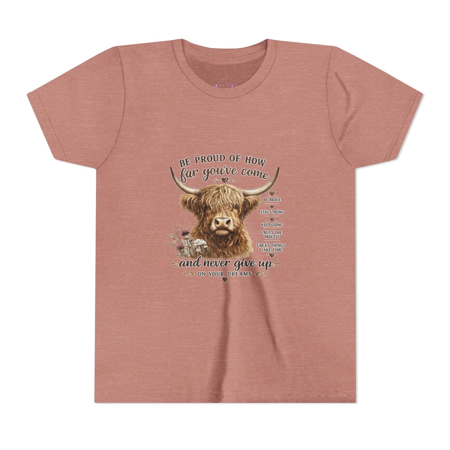 Highland Cow Kids T-Shirt | Be Proud of How Far You’ve Come Motivational Youth Tee | Inspirational Farm Animal Shirt for Boys & Girls