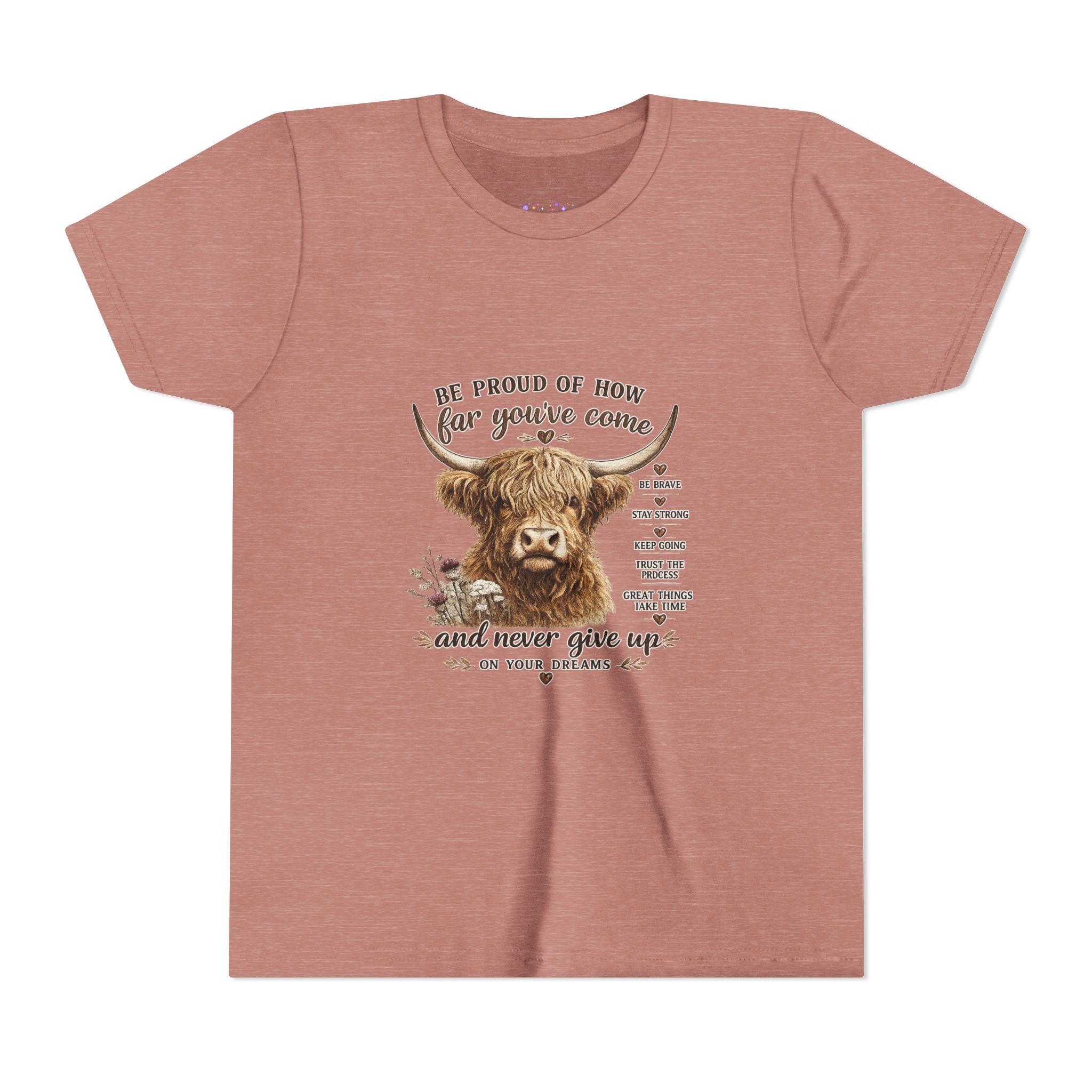Highland Cow Kids T-Shirt | Be Proud of How Far You’ve Come Motivational Youth Tee | Inspirational Farm Animal Shirt for Boys & Girls