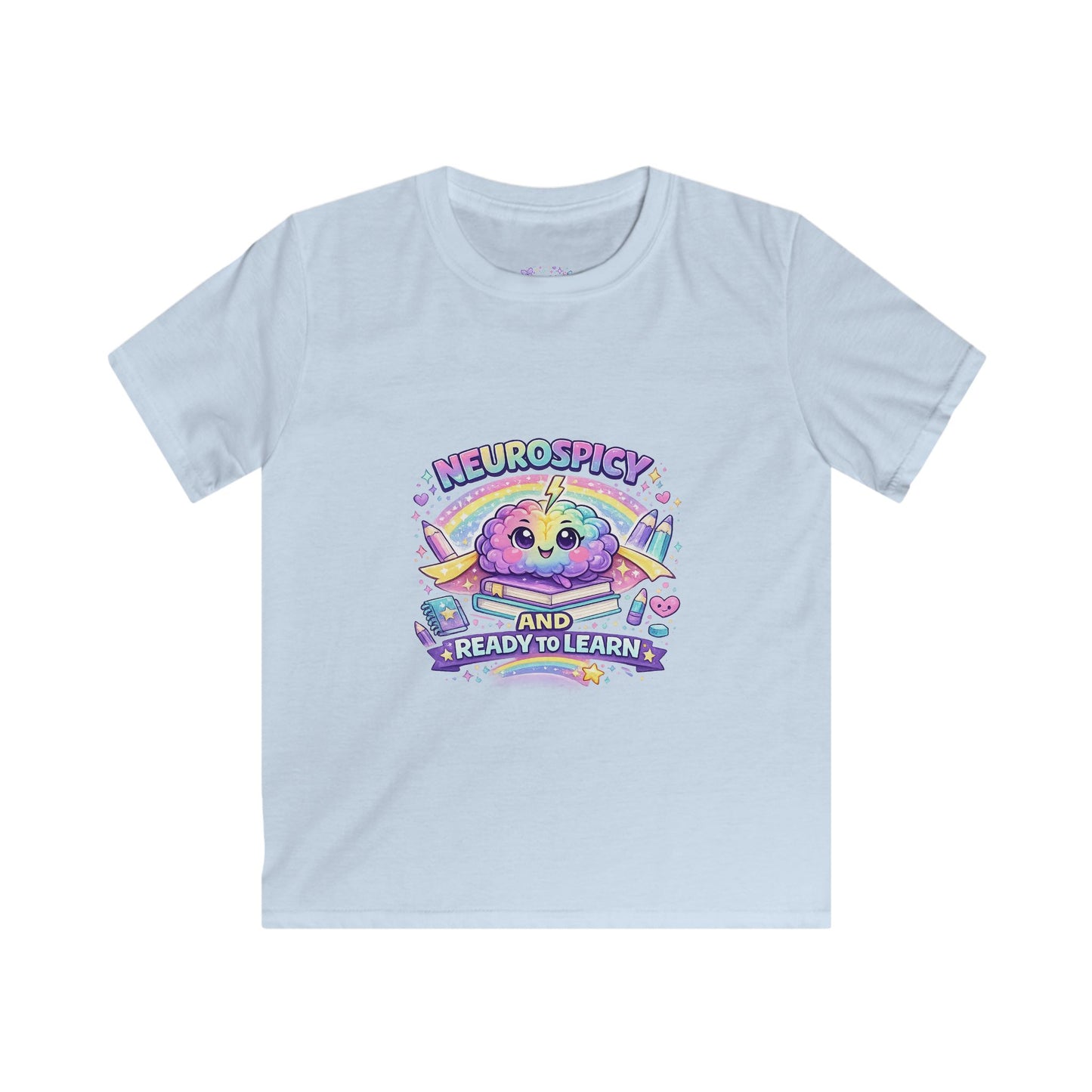 Neurospicy and Ready to Learn T-Shirt | Neurodivergent Back to School Shirt | ADHD Autism Pride Kids Tee | Rainbow Brain Graphic☀️✨🩷