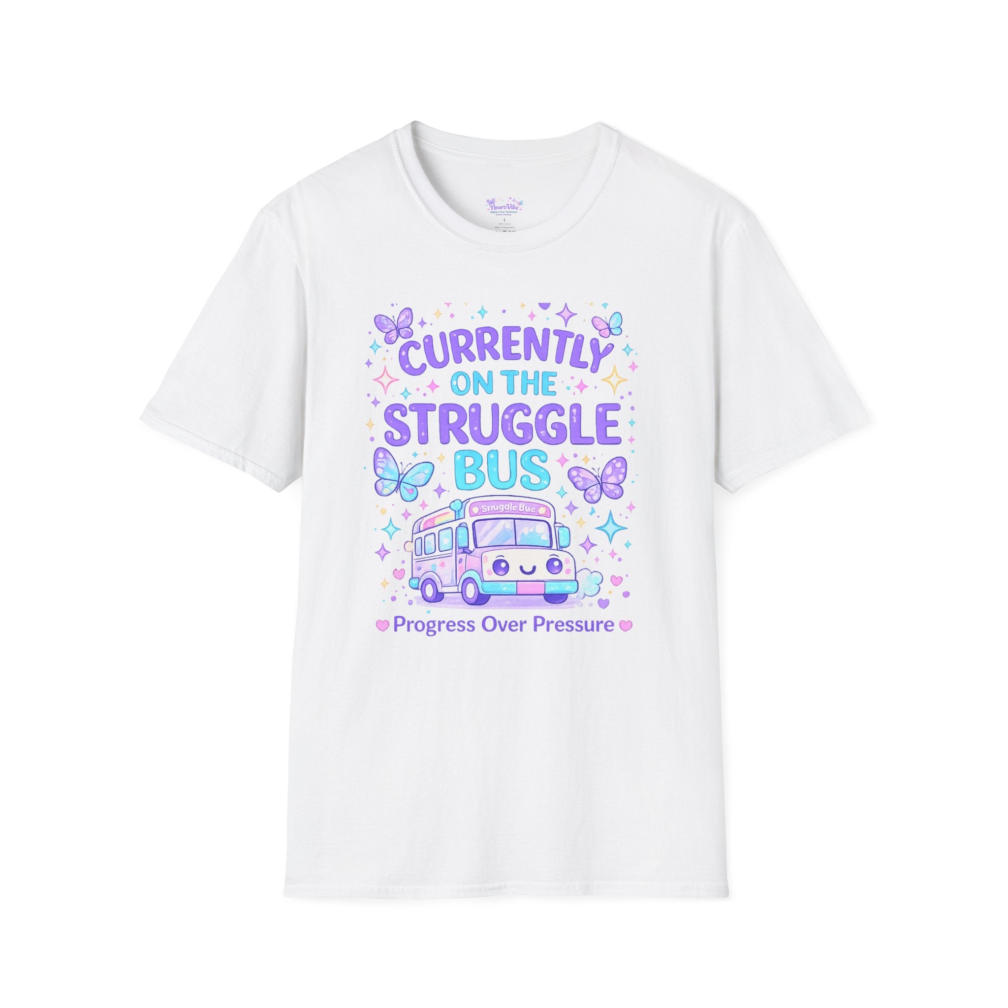 Currently on the Struggle Bus T-Shirt | Mental Health Awareness Tee | NeuroVibe Shop™