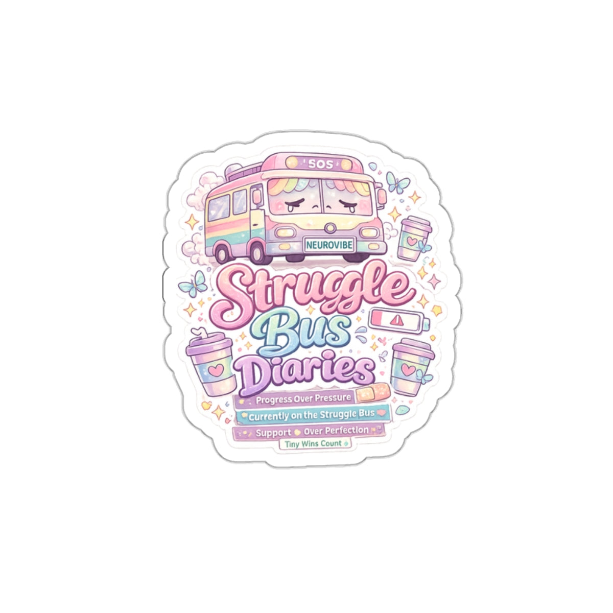 Struggle Bus Diaries Sticker | Neurodivergent Parent Humor Decal | Progress Over Pressure | Cute Pastel Mental Health Sticker