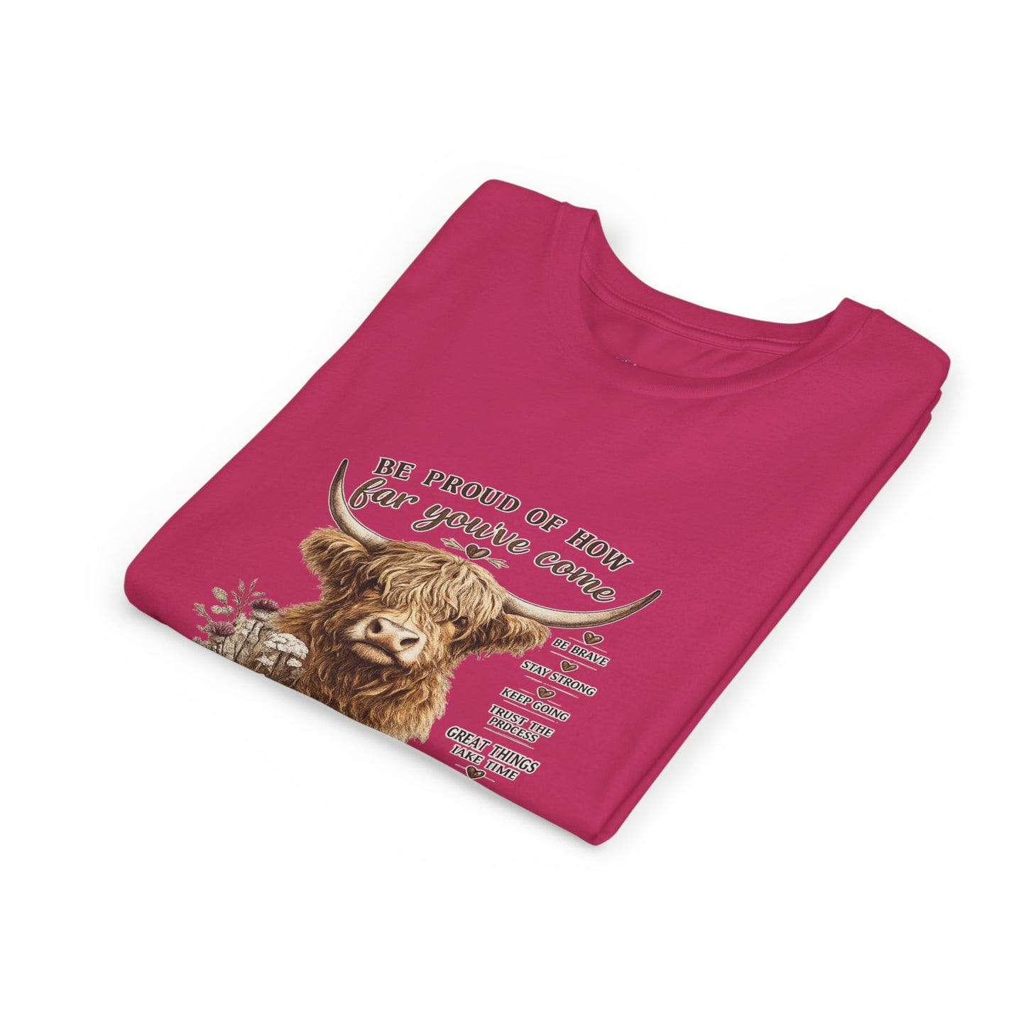 Highland Cow Kids T-Shirt | Be Proud of How Far You’ve Come Motivational Youth Tee | Inspirational Farm Animal Shirt for Boys & Girls