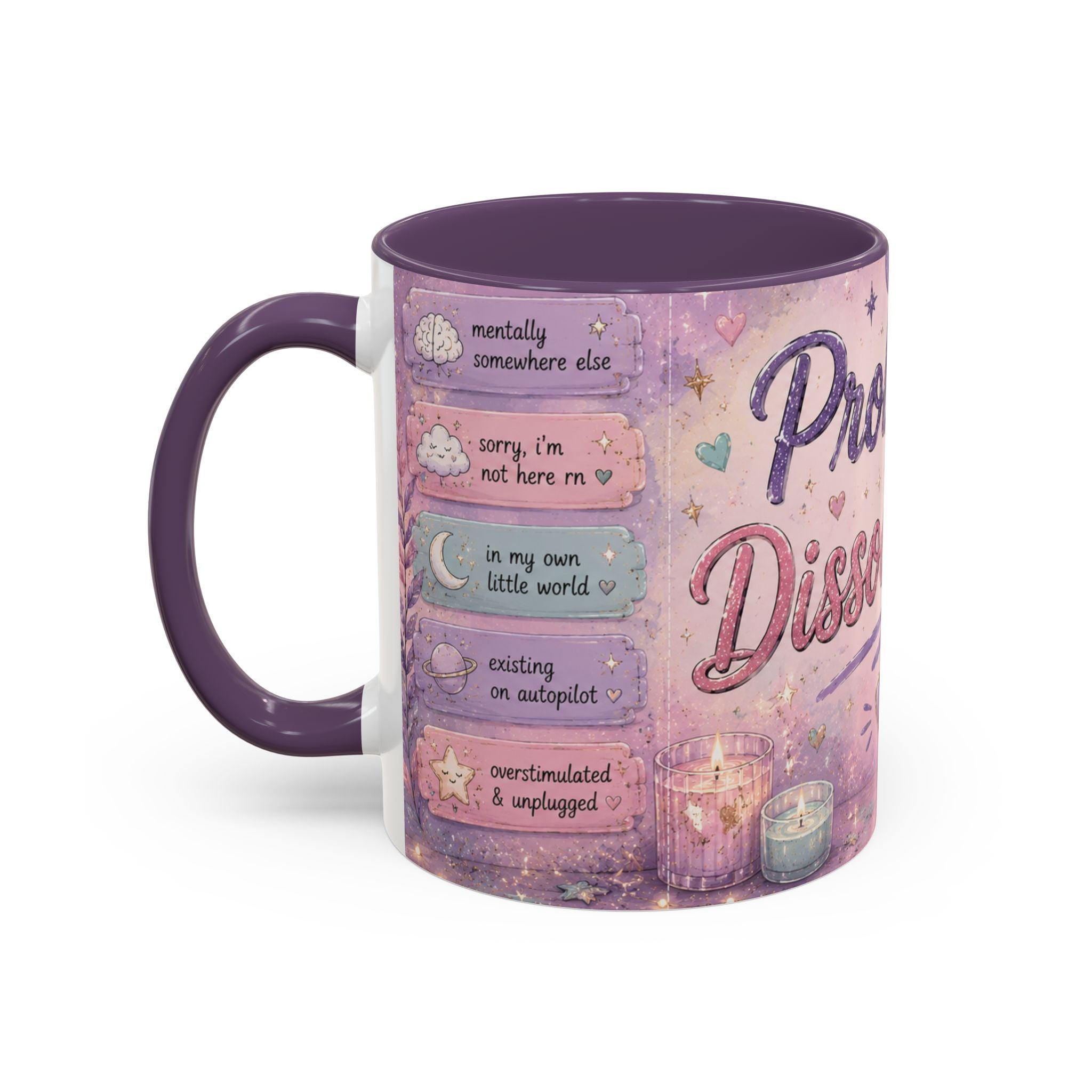 Probably Dissociating Mug 🌙 | Pastel Neurospicy Coffee Cup | NeuroVibe Shop™