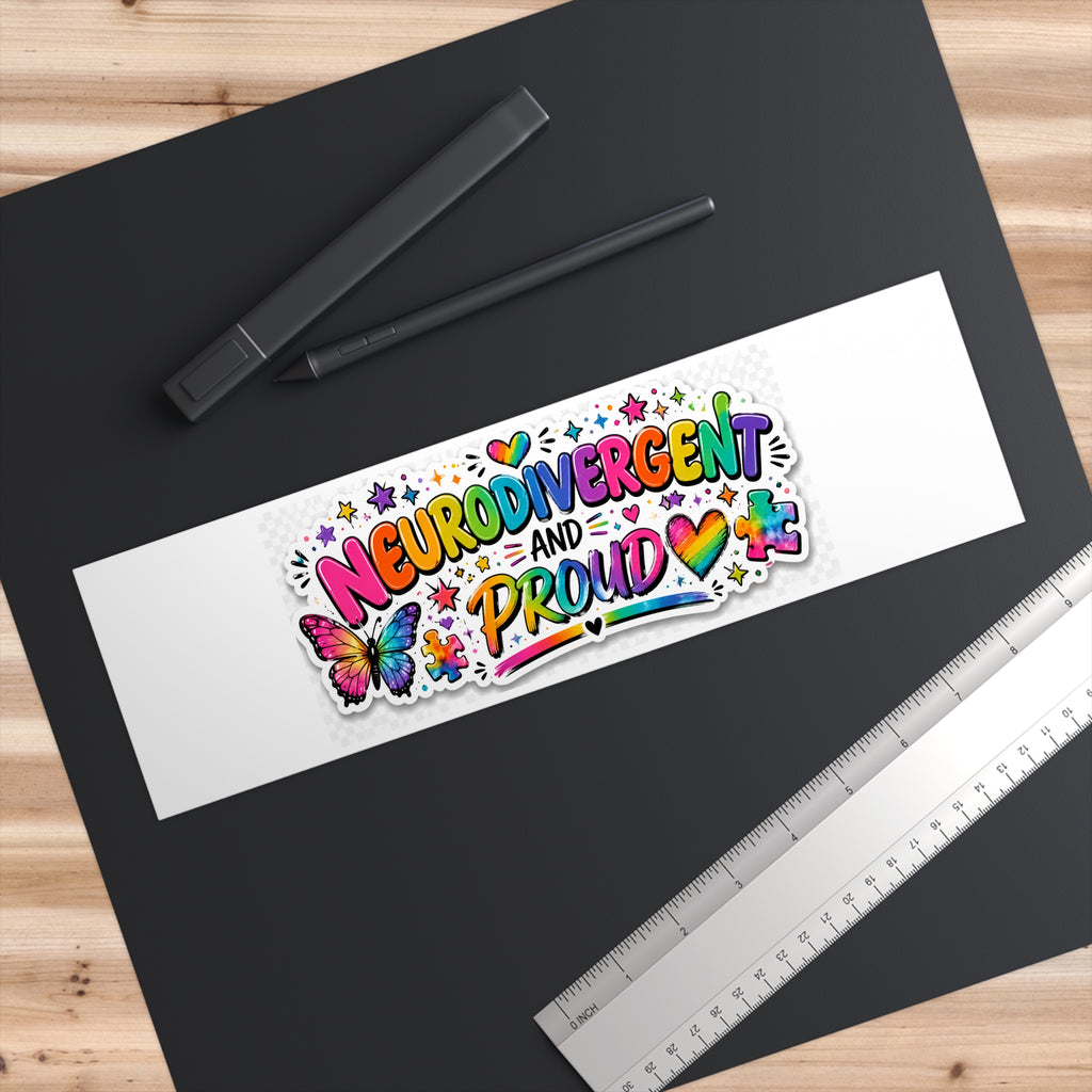 Neurodivergent and Proud Bumper Sticker|Neurodivergent and Proud Bumper Sticker | Autism Acceptance Rainbow Car Decal