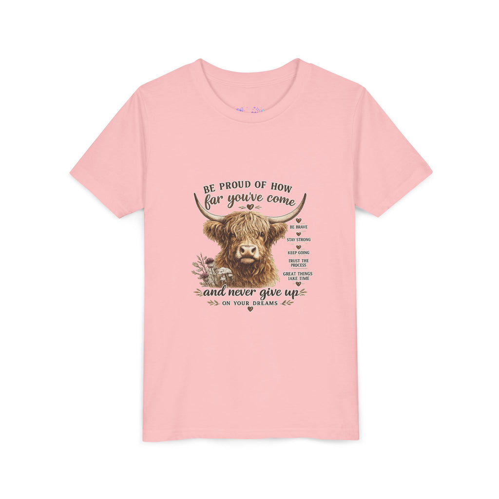 Highland Cow Kids T-Shirt | Be Proud of How Far You’ve Come Motivational Youth Tee | Inspirational Farm Animal Shirt for Boys & Girls