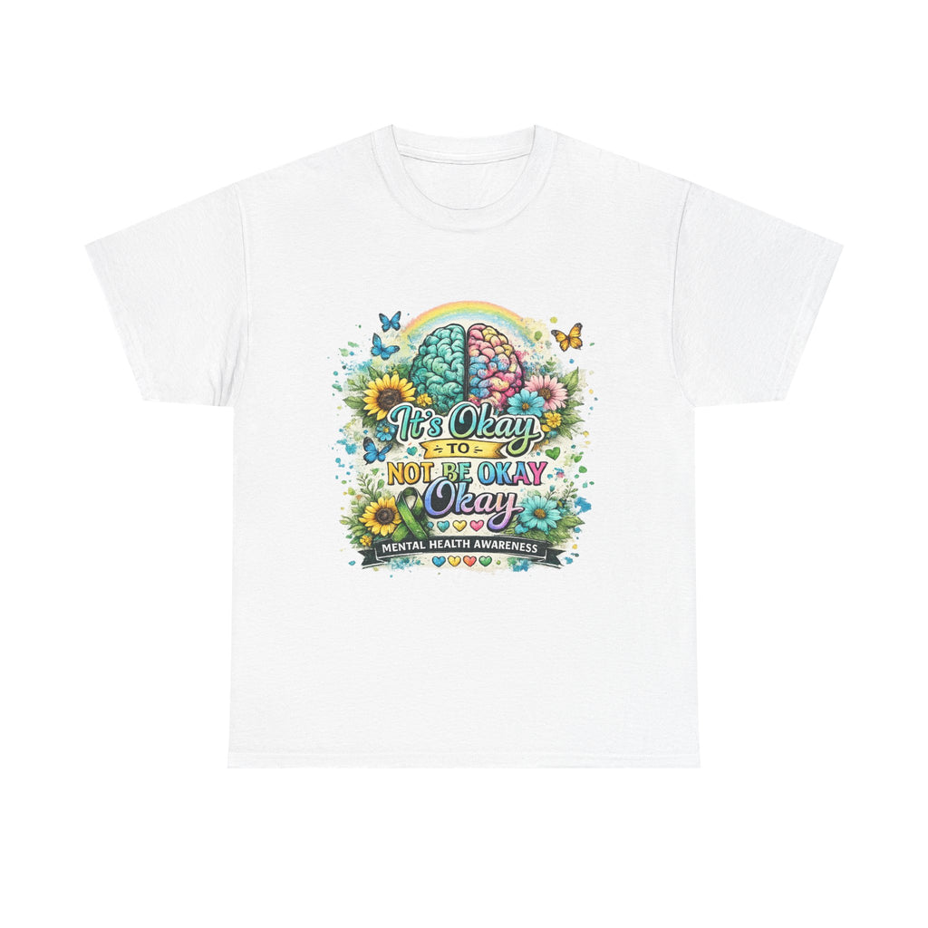 It’s Okay to Not Be Okay Tee ✨ | Inspirational Mental Health Shirt | NeuroVibe Shop™
