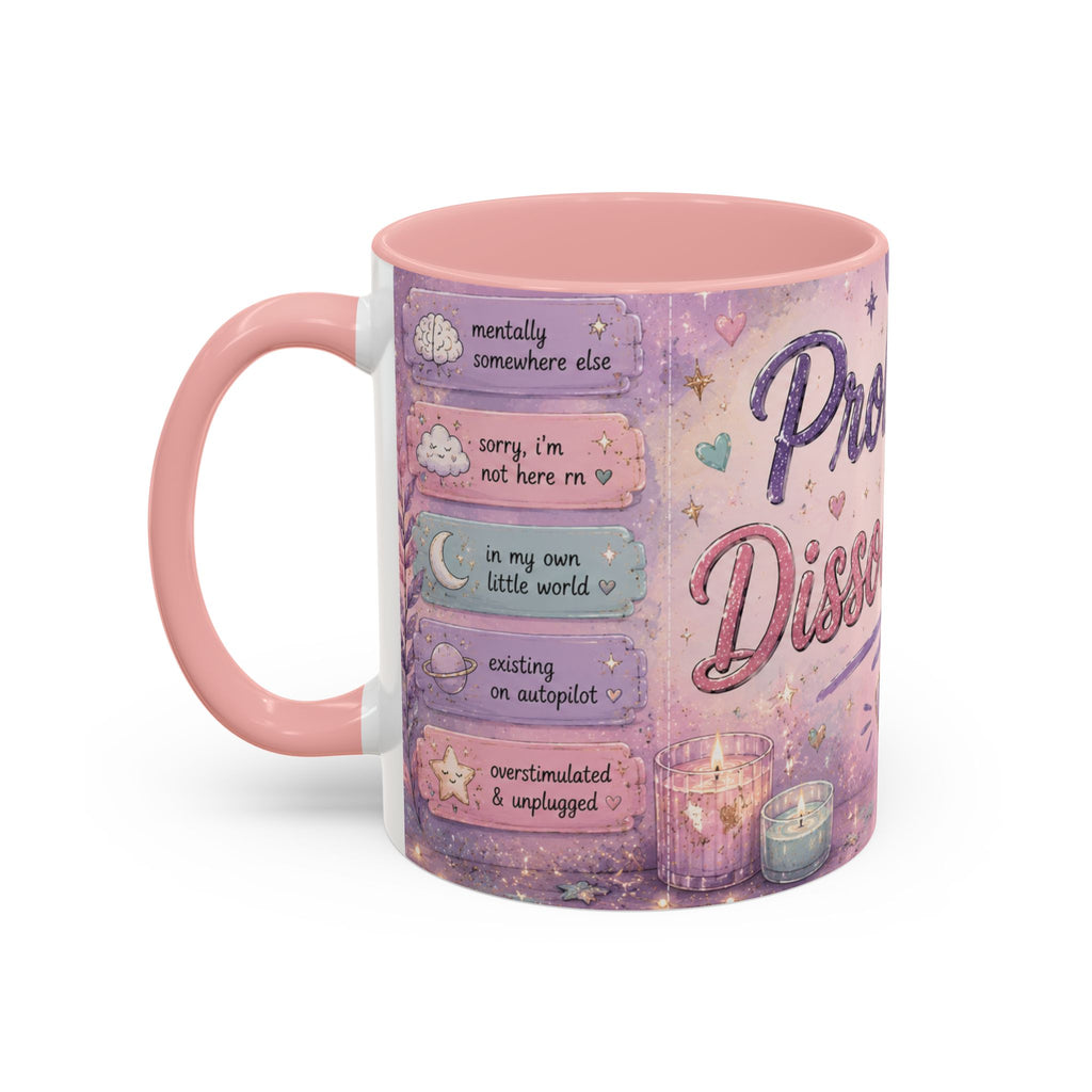Probably Dissociating Mug 🌙 | Pastel Neurospicy Coffee Cup | NeuroVibe Shop™