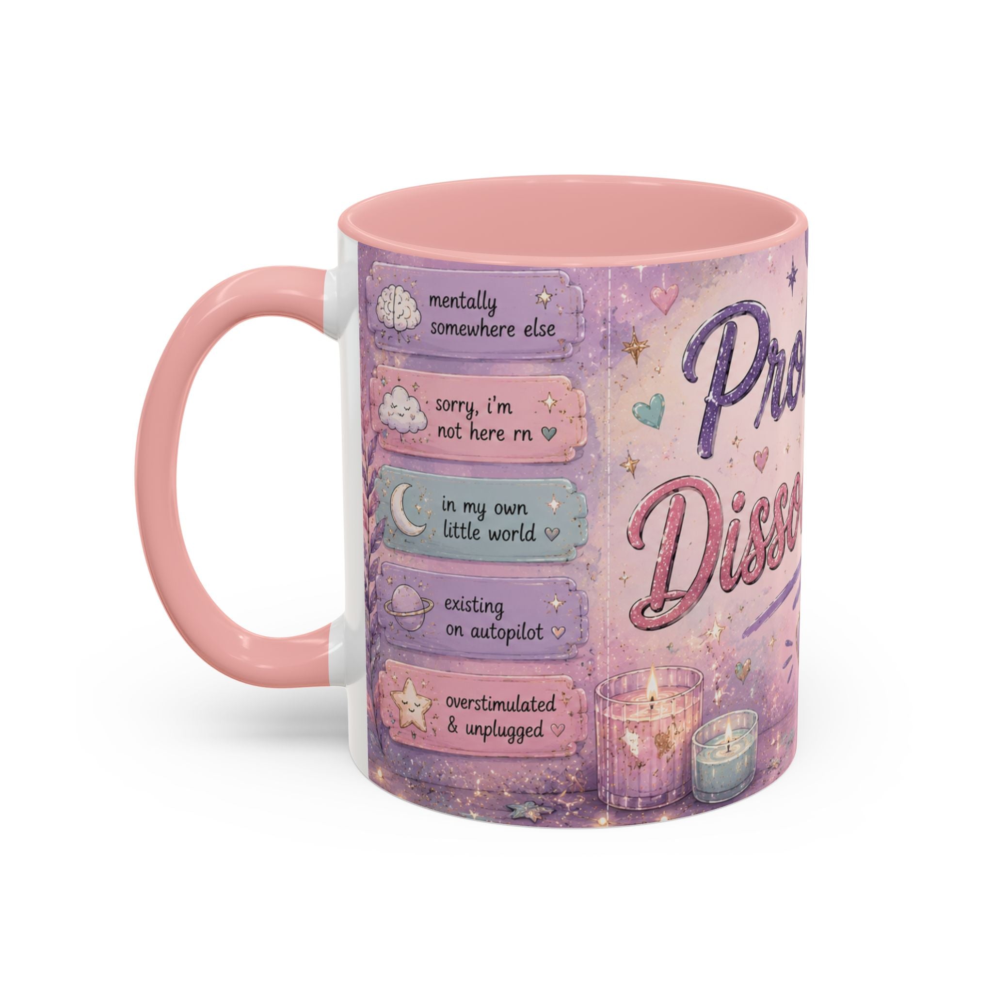 Probably Dissociating Mug 🌙 | Pastel Neurospicy Coffee Cup | NeuroVibe Shop™
