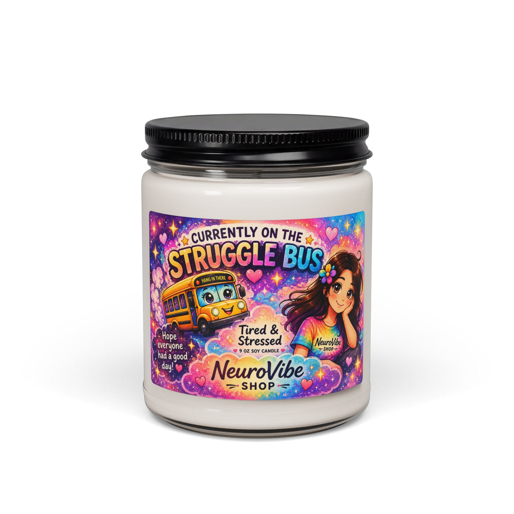 Currently on the Struggle Bus Candle 🕯️ | Cozy Aromatherapy Jar (9 oz) | NeuroVibe Shop™