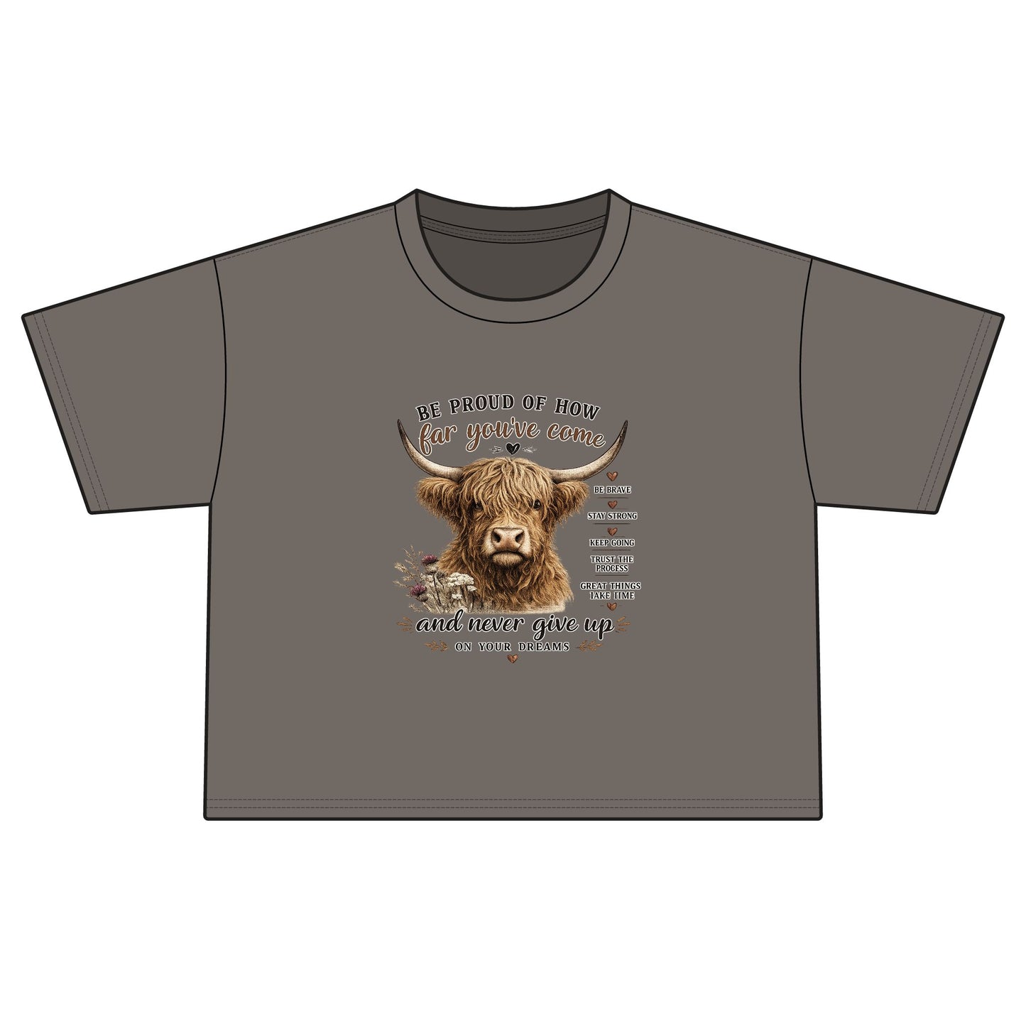 Motivational Highland Cow T-Shirt – Inspirational Western Country Graphic Tee | Be Proud of How Far You’ve Come | Rustic Farmhouse Positive Mindset Shirt