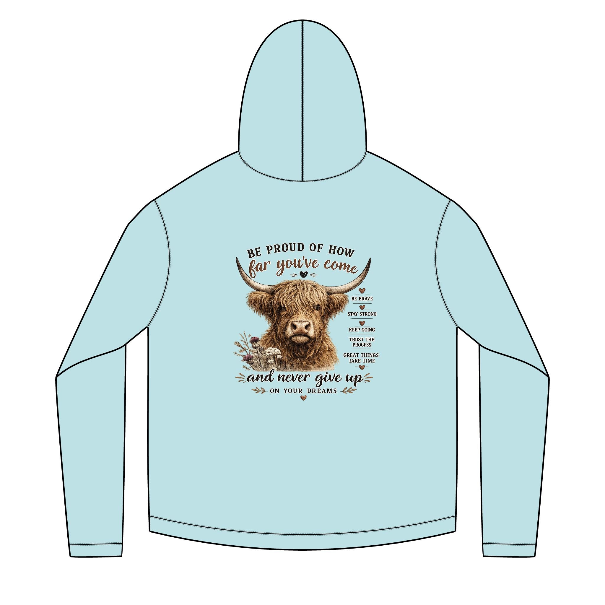 Unisex Sailor Hoodie – Motivational Highland Cow Graphic Hoodie | Be Proud of How Far You’ve Come | Cozy Country Western Sweatshirt
