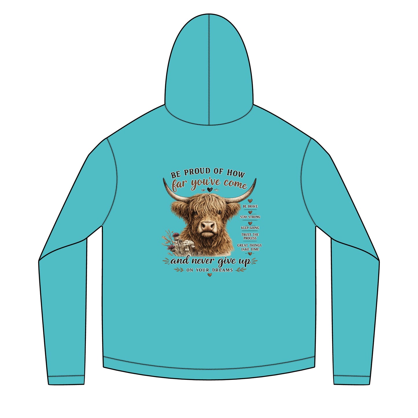 Unisex Sailor Hoodie – Motivational Highland Cow Graphic Hoodie | Be Proud of How Far You’ve Come | Cozy Country Western Sweatshirt