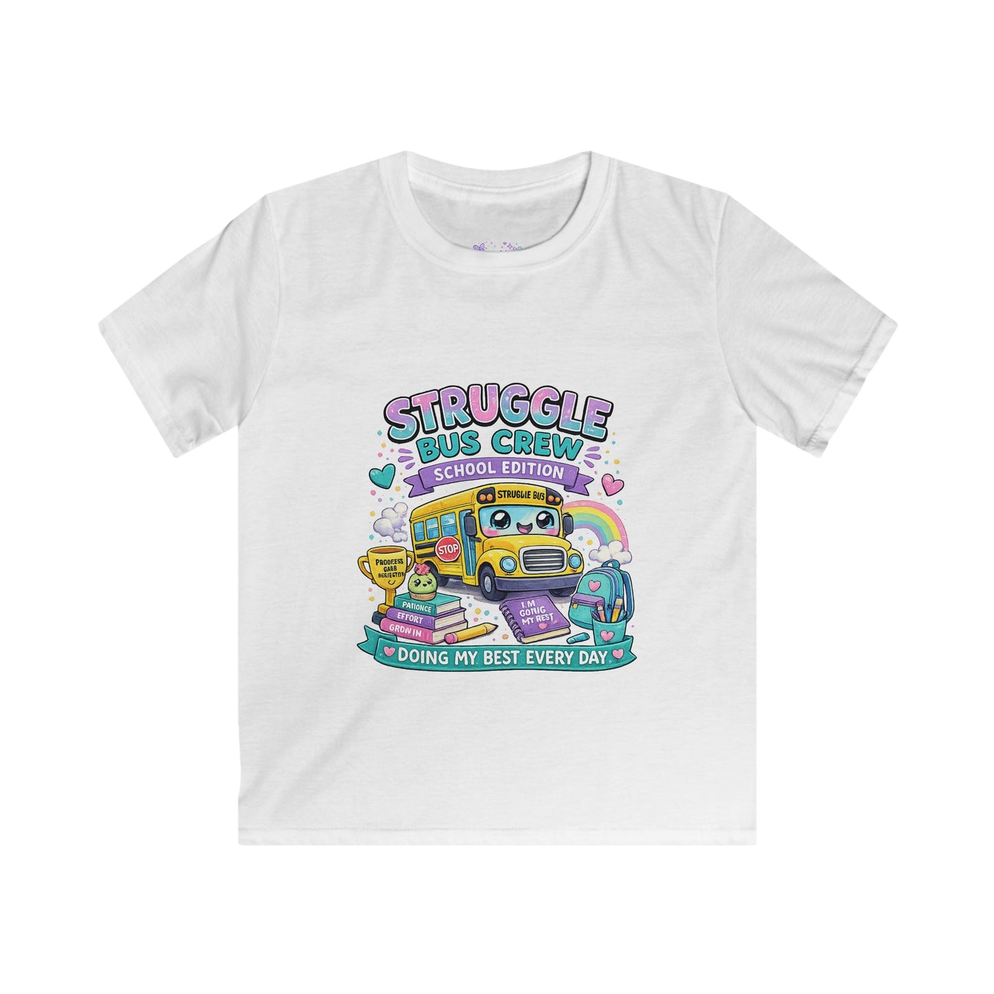 Struggle Bus Crew School Edition T-Shirt | Doing My Best Every Day Shirt | Neurodivergent School Tee | Positive Growth Mindset Apparel 🚌💜📚🌈