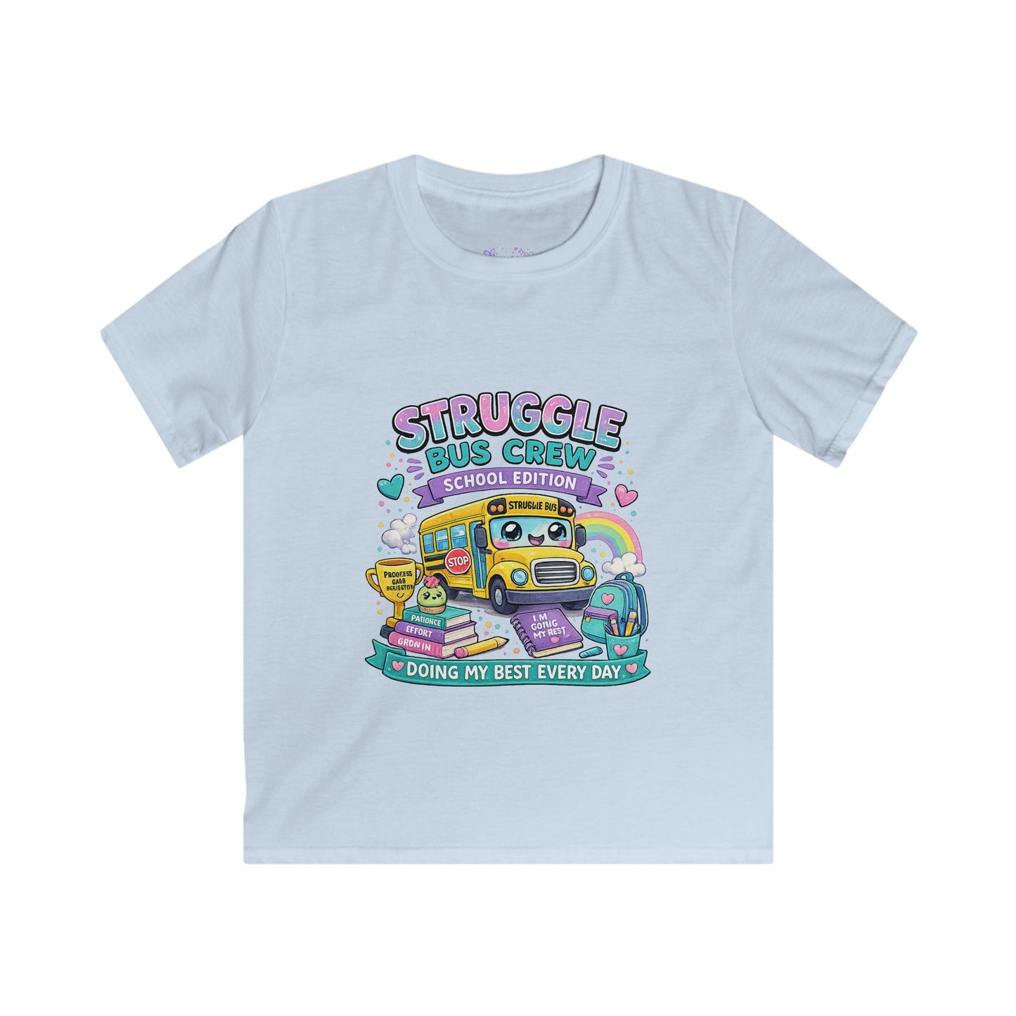 Struggle Bus Crew School Edition T-Shirt | Doing My Best Every Day Shirt | Neurodivergent School Tee | Positive Growth Mindset Apparel 🚌💜📚🌈
