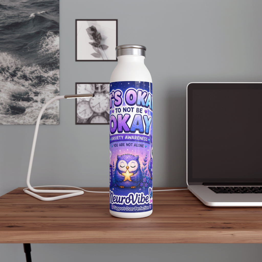 NeuroVibe Anxiety Awareness Water Bottle | “It’s Okay to Not Be Okay” Owl Mental Health Tumbler | NeuroVibe Shop™