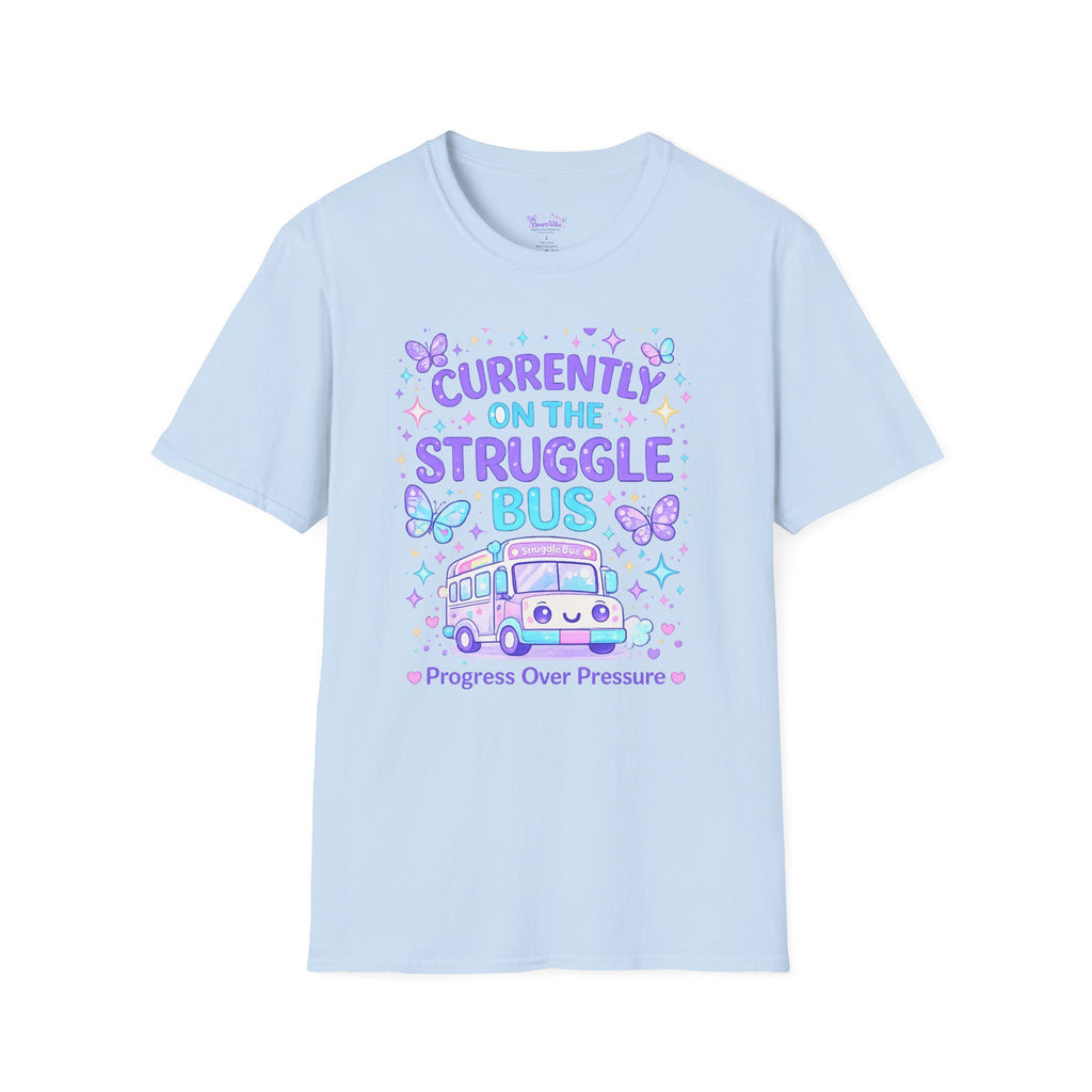 Currently on the Struggle Bus T-Shirt | Mental Health Awareness Tee | NeuroVibe Shop™