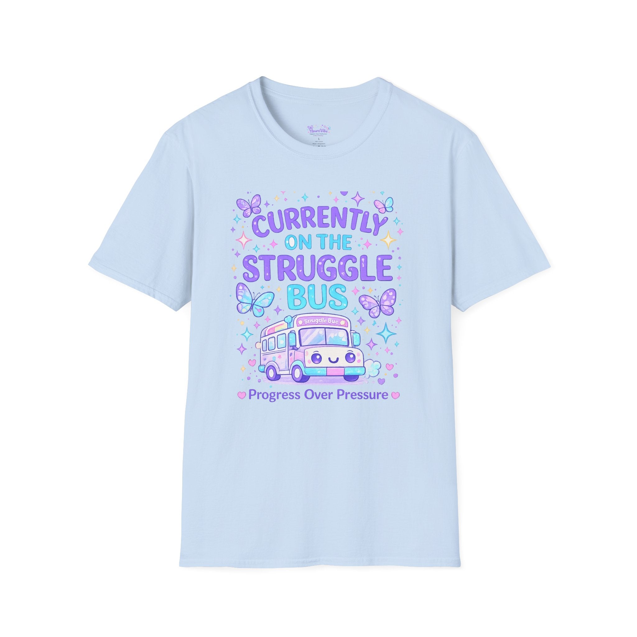 Currently on the Struggle Bus T-Shirt | Mental Health Awareness Tee | NeuroVibe Shop™