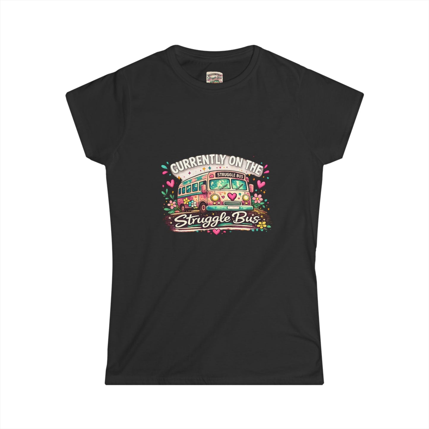 Currently on the Struggle Bus Shirt | Funny Neurodivergent Mental Health Tee