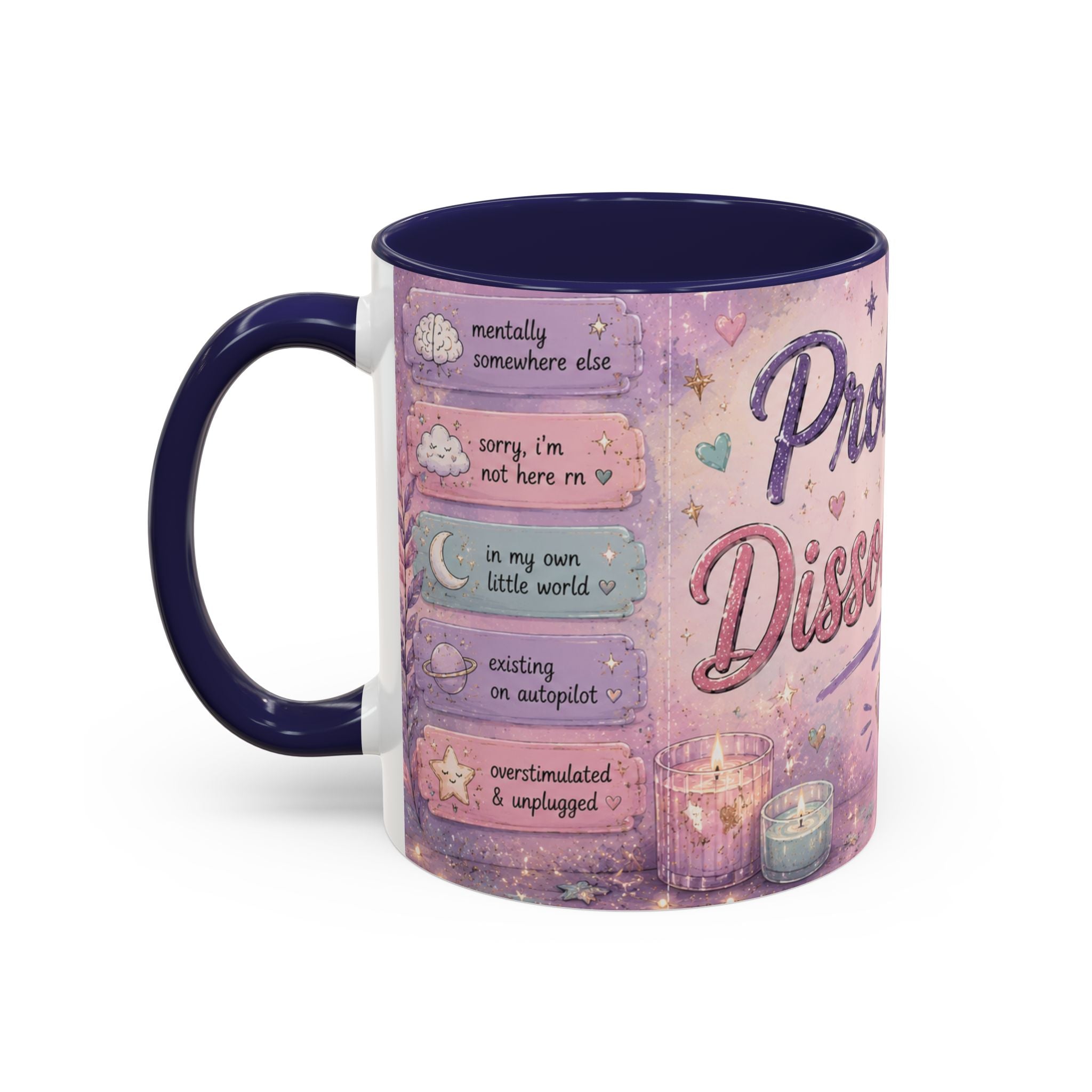 Probably Dissociating Mug 🌙 | Pastel Neurospicy Coffee Cup | NeuroVibe Shop™