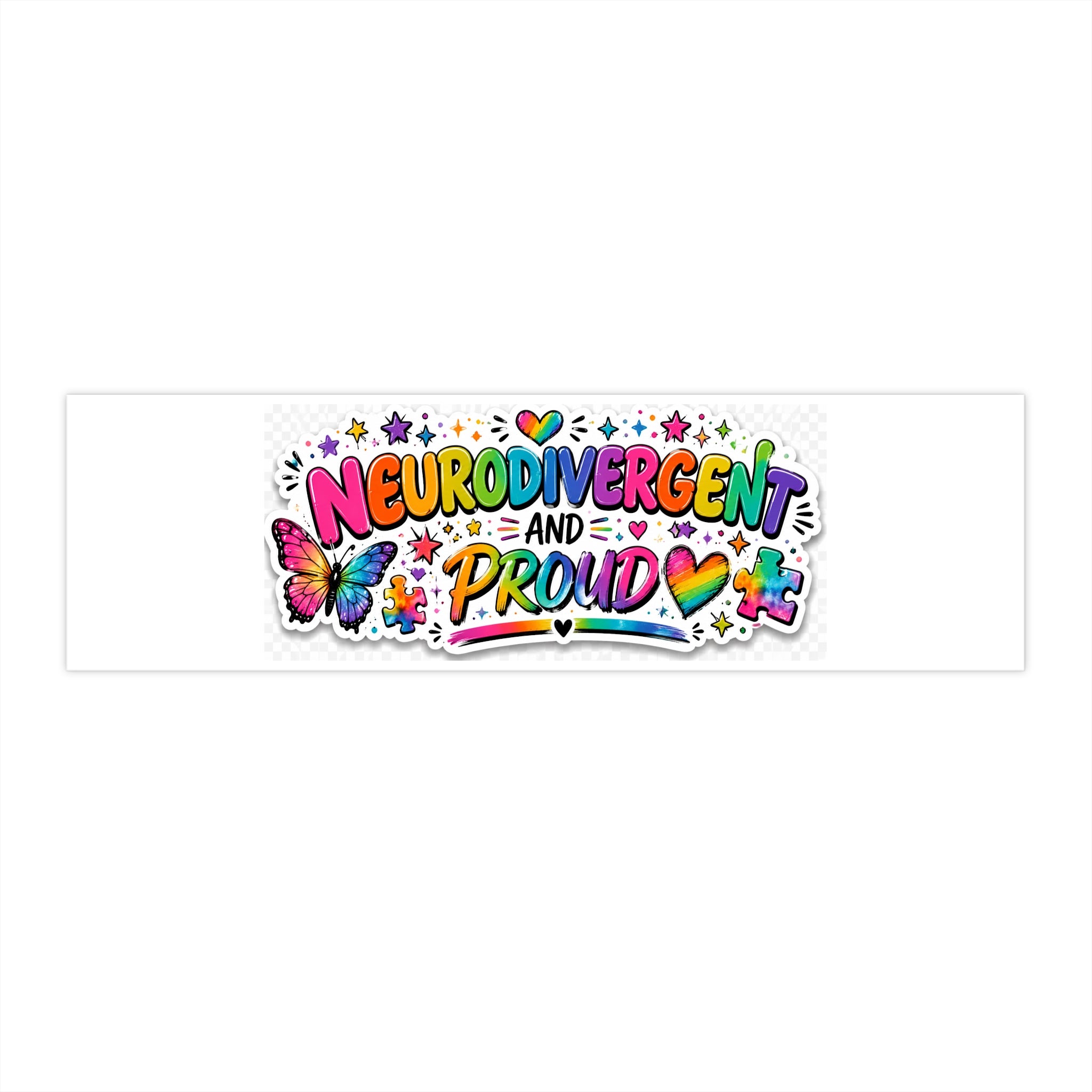 Neurodivergent and Proud Bumper Sticker|Neurodivergent and Proud Bumper Sticker | Autism Acceptance Rainbow Car Decal