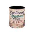 Emotionally Reserved Until Caffeine Mug ✨ | Cozy Introvert Coffee Cup | NeuroVibe Shop™