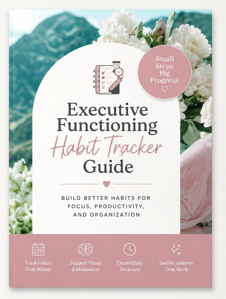 Executive Functioning Habit Tracker Guide 🌿🧠