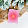 Good Things Are Coming Freshener