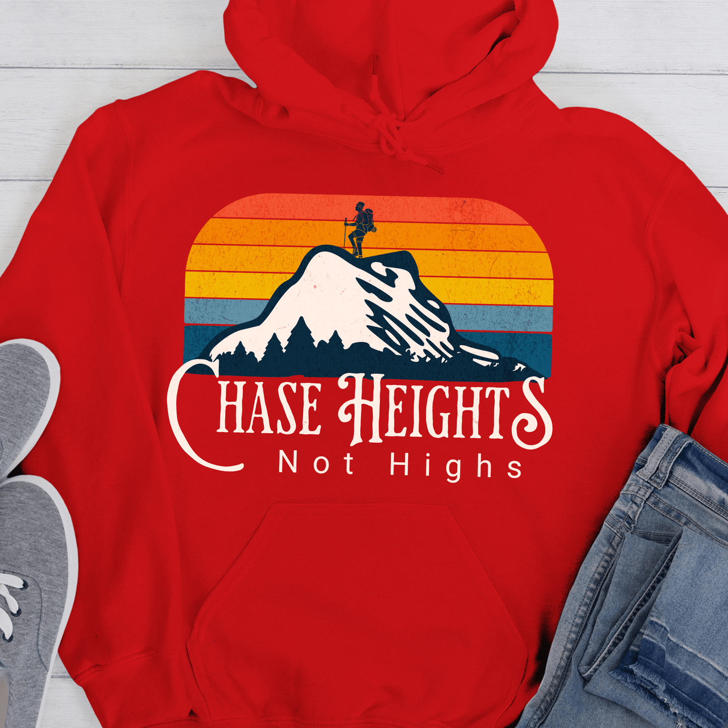 ✨ Chase Heights Not Highs Hoodie