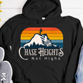 ✨ Chase Heights Not Highs Hoodie