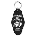 Struggle Bus Member- Room Keychain
